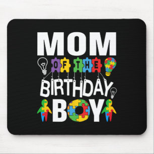 Mum Of The Birthday Boy Autism Mouse Pad
