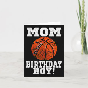 Mum Of The Birthday Boy Bysketbyll Lover Vintage R Card
