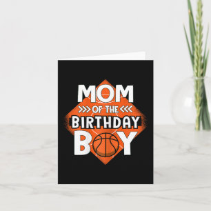 Mum Of The Birthday Boy Bysketbyll Mum Tee For Bir Card