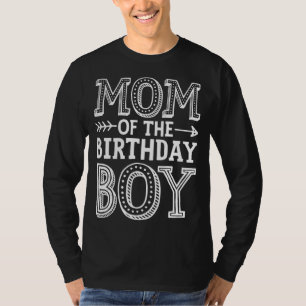 Mum of the Birthday Boy Funny Mother Mama Family M T-Shirt