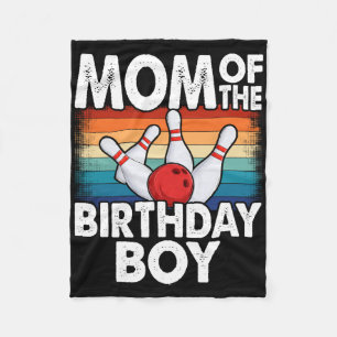 Mum Of The Birthday Boy Matching Family Bowling Bi Fleece Blanket