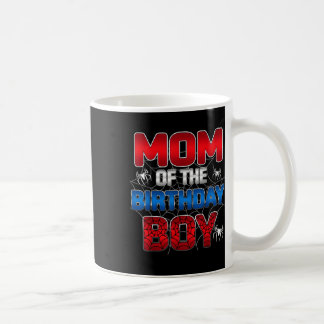 Mum Of The Birthday Boy Matching Spider Family Par Coffee Mug
