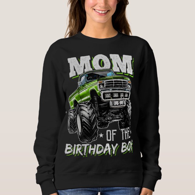Mum of the Birthday Boy Monster Truck Birthday Nov Sweatshirt (Front)