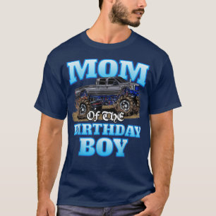 Mum Of The Birthday Boy Monster Truck Birthday Par T-Shirt