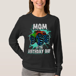 Mum of the Birthday Boy Monster Truck Birthday Par T-Shirt