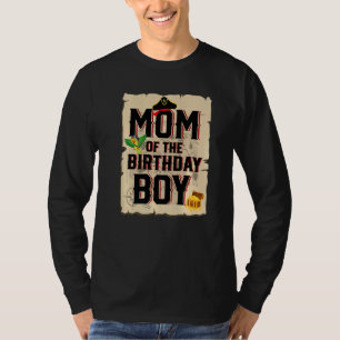 Mum Of The Birthday Boy Mother Pirate Theme 5th B T-Shirt