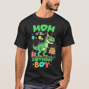 Mum Of The Birthday Boy T Rex Dinosaur Family T-Shirt