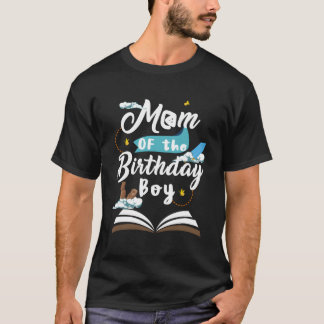 Mum Of The Birthday Boy Theme Atlantis Family Part T-Shirt