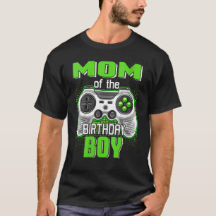 Mum Of The Birthday Boy Video Game B Day Top Gamer