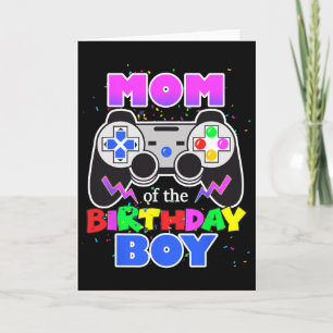 Mum Of The Birthday Boy Video Game Birthday Gamer  Card