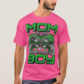 Mum of the Birthday Boy Video Gamer Birthday Party T-Shirt