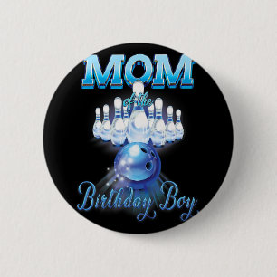 Mum Of The Birthday Boys Matching Family Bowling B 6 Cm Round Badge