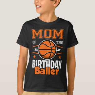 Mum Of The Birthday Byller Bysketbyll Big Fan Birt T-Shirt