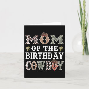 Mum Of The Birthday Cowboy Rodeo Mum Card