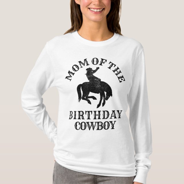 Mum of the Birthday Cowboy - Western Rodeo Party M T-Shirt (Front)