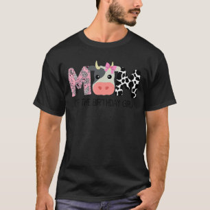 Mum Of The Birthday For Girl Cow Farm Birthday Cow T-Shirt