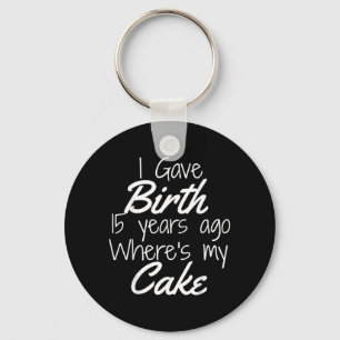 Mum Of The Birthday Girl Boy Shirt 15th 15 Year Key Ring