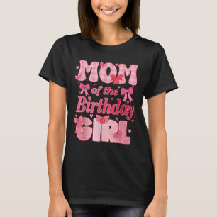 Mum Of The Birthday Girl Family Pink Coquette Bow  T-Shirt