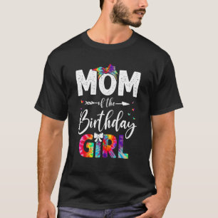 Mum Of The Birthday Girl Mama Mother And Daughter  T-Shirt