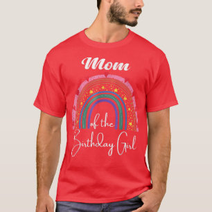 Mum of The Birthday Girl Rainbow Boho Birthday Par T-Shirt