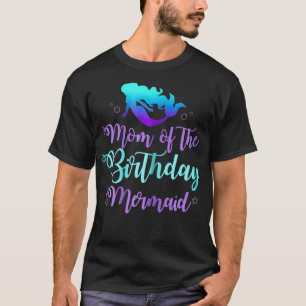 Mum of The Birthday Mermaid Party Outfit Shirts fo