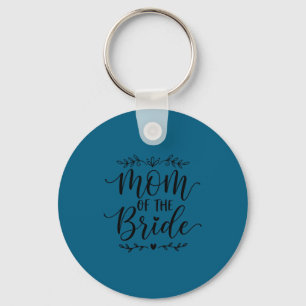 Mum of the bride matching family bride mother 2026 key ring
