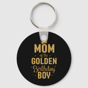 Mum Of The Golden Birthday Boy Family Matching Key Ring