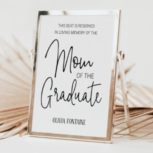 Mum of the Graduate Memorial Reserved Seat Poster