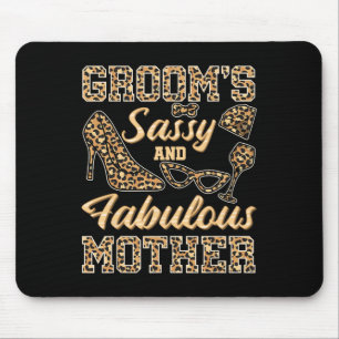 Mum Of The Groom Wedding Sy And Fabulous Mother's Mouse Pad