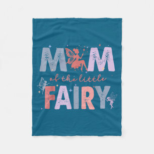 Mum of the little fairy first birthday girl party fleece blanket