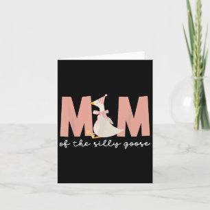 Mum Of The Silly Goose Silly Goose Birthday Matchi Card
