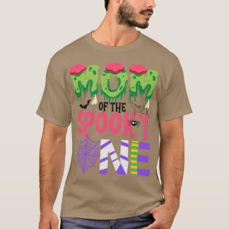 Mum Of The Spooky One Halloween First 1st Birthday T-Shirt