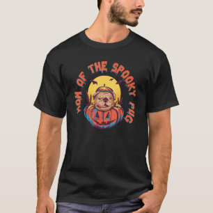 Mum Of The Spooky Pug Dad Halloween Costume T-Shirt