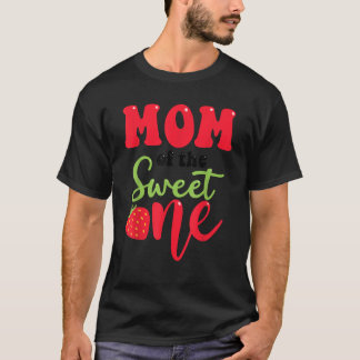 Mum of the Sweet One Strawberry Summer First Birth T-Shirt