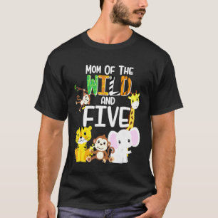 Mum Of The Wild And Five Zoo Theme Birthday Safari T-Shirt