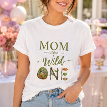 Mum of the Wild One Birthday Womens Tshirts