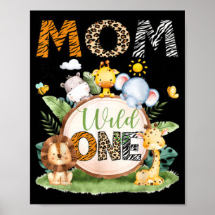 Mum of The Wild One Ft Birthday Boy le Safari Poster