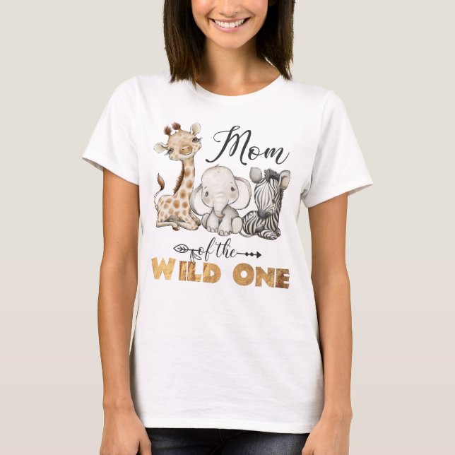 Mum of the Wild One T-Shirt (Front)
