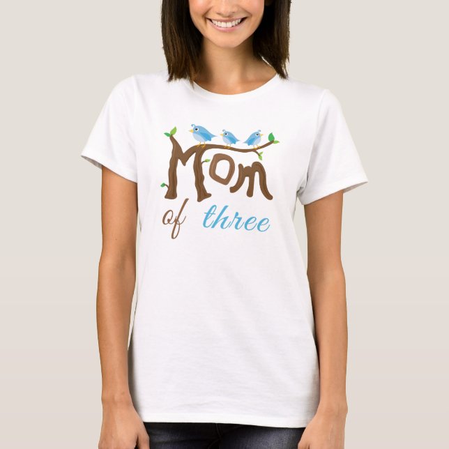 Mum of Three Mother's Day Tshirt (Front)