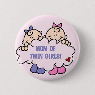 Mum of Twin Girls Tshirts and Gifts 6 Cm Round Badge