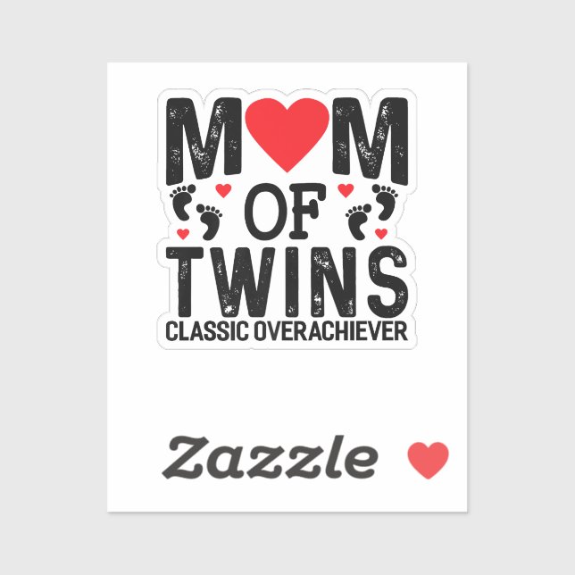 Mum Of Twins Classic Overachiever Twins mum Premiu (Sheet)