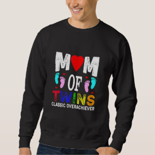 Mum Of Twins Classic Overachiever Twins Womens Sweatshirt