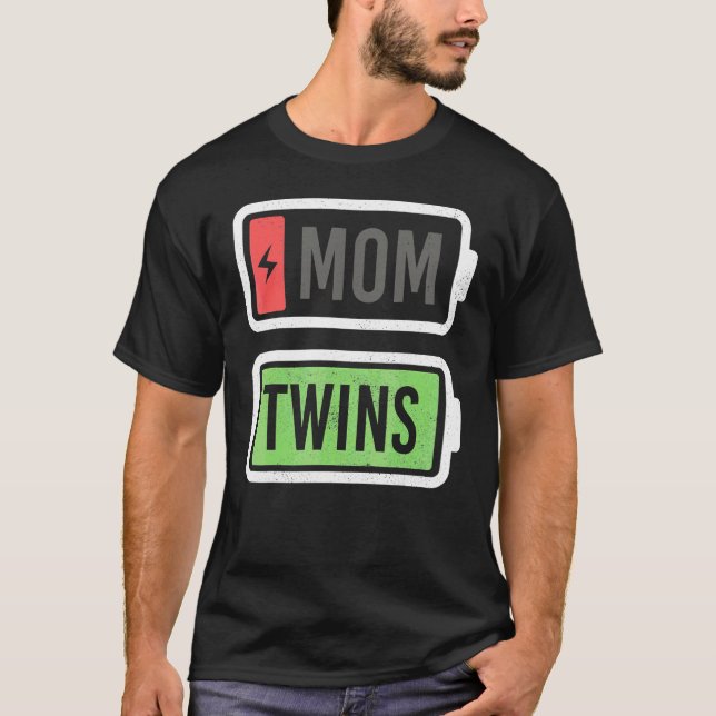 Mum Of Twins Low Battery Recharge  Mothers Day T-Shirt (Front)