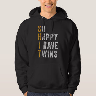 Mum Of Twins So Happy I Have Twins Mother's Day Hoodie