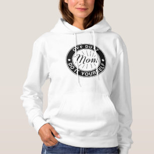 Mum Off Duty Hoodie