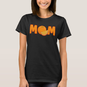 Mum Orange Summer Fruit Mummy Mother Fruitarian T-Shirt