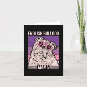 Mum Pet Owner Animal Lover Outfit English Bulldog Card