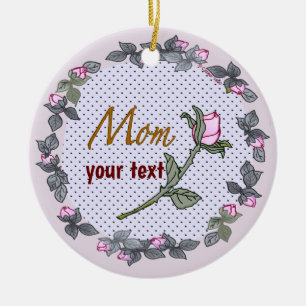 Mum Pink Rosebud custom  Ceramic Tree Decoration