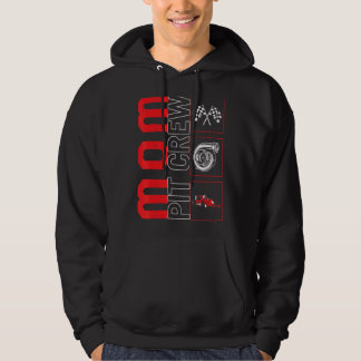 Mum Pit Crew Car Racing Race Driver Racecar  Race  Hoodie