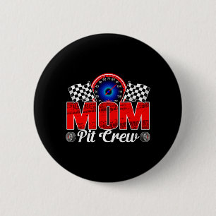 Mum Pit Crew Racing Family Race Car Birthday Boy 6 Cm Round Badge